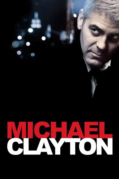 michael clayton|michael clayton movie free.